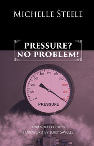 Pressure? No Problem! Expanded Edition